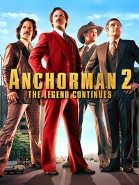 Anchorman 2: The Legend Continues