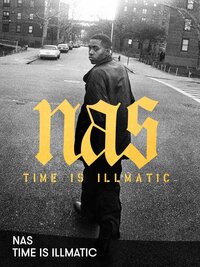 Nas: Time Is Illmatic