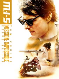 Mission: Impossible Rogue Nation