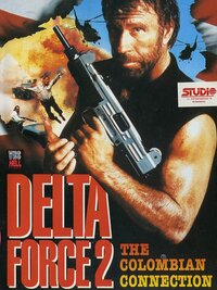 Delta Force 2: The Columbian Connection