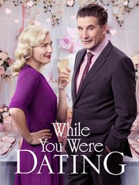 While You Were Dating