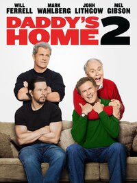 Daddy's Home 2