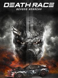 Death Race: Beyond Anarchy