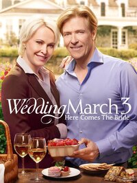 Wedding March 3: Here Comes the Bride