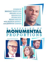 A Happening of Monumental Proportions