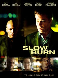 Slow Burn