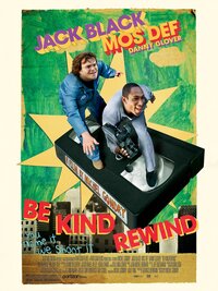 Be Kind Rewind