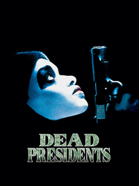 Dead Presidents