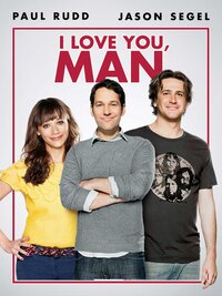 I Love You, Man