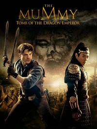 The Mummy: Tomb of the Dragon Emperor