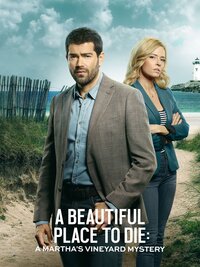 A Beautiful Place to Die: A Martha's Vineyard Mystery