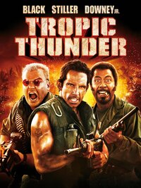 Tropic Thunder