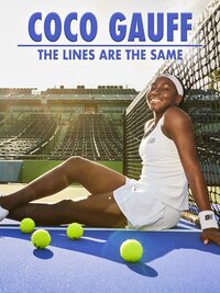 Coco Gauff: The Lines Are The Same