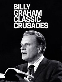 Billy Graham Classic Crusades