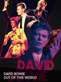 David Bowie: Out of This World