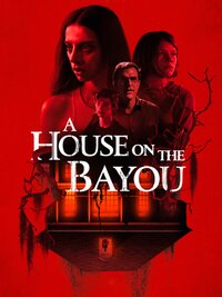 A House on the Bayou