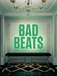 Bad Beats