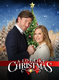 A Lot Like Christmas
