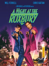 A Night at the Roxbury