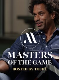 Masters of the Game