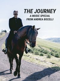 The Journey: A Music Special From Andrea Bocelli