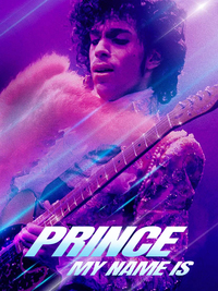 Prince: My Name Is