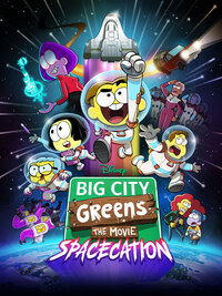 Big City Greens the Movie: Spacecation