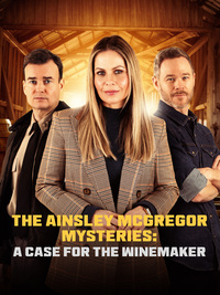 Ainsley McGregor Mysteries: A Case for the Winemaker