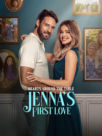 Hearts Around the Table: Jenna's First Love