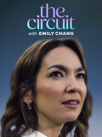 The Circuit With Emily Chang