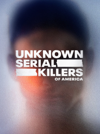 Unknown Serial Killers of America