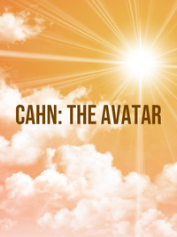 Cahn: The Avatar