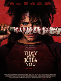 They Will Kill You