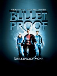 Bulletproof Monk