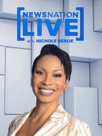 NewsNation Live With Nichole Berlie