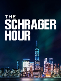 The Schrager Hour