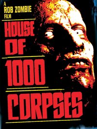 House of 1000 Corpses