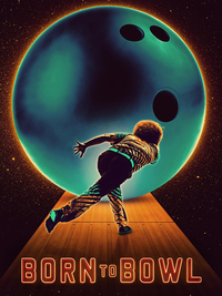 Born to Bowl