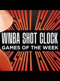 WNBA Shot Clock: Games of the Week