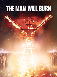 The Man Will Burn
