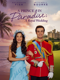 A Prince in Paradise: A Royal Wedding