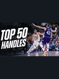 Top 50 Handles: 2025-26 Season