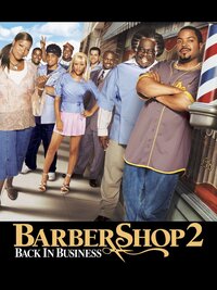 Barbershop 2: Back in Business