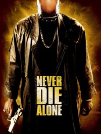 Never Die Alone