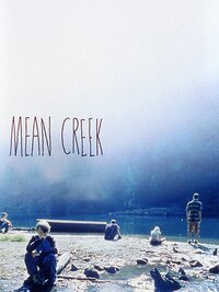 Mean Creek