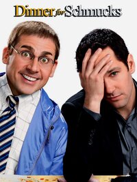 Dinner for Schmucks