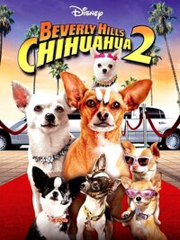 Beverly Hills Chihuahua 2
