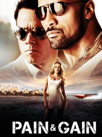 Pain & Gain
